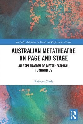 Australian Metatheatre on Page and Stage 1