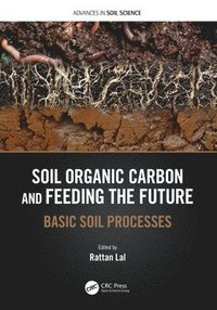 bokomslag Soil Organic Carbon and Feeding the Future