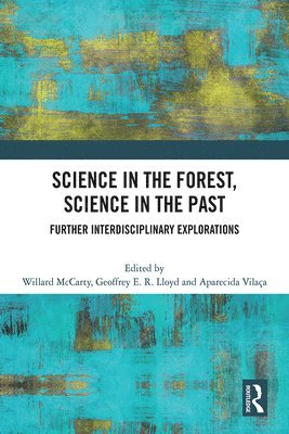 Science in the Forest, Science in the Past 1
