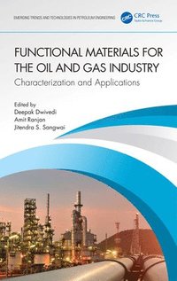 bokomslag Functional Materials for the Oil and Gas Industry