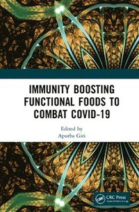 bokomslag Immunity Boosting Functional Foods to Combat COVID-19