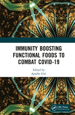 bokomslag Immunity Boosting Functional Foods to Combat COVID-19