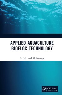 bokomslag Applied Aquaculture Biofloc Technology