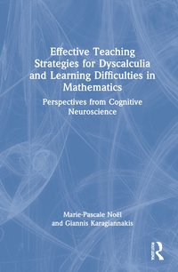 bokomslag Effective Teaching Strategies for Dyscalculia and Learning Difficulties in Mathematics