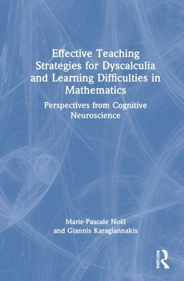 Effective Teaching Strategies for Dyscalculia and Learning Difficulties in Mathematics 1