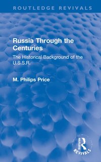 bokomslag Russia Through the Centuries