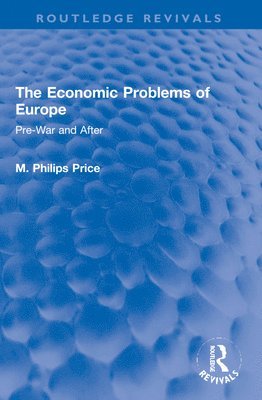 bokomslag The Economic Problems of Europe