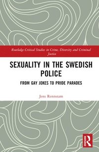 bokomslag Sexuality in the Swedish Police