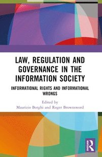 bokomslag Law, Regulation and Governance in the Information Society