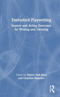 bokomslag Embodied Playwriting