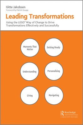 Gitte Jakobsen - Leading Transformations, Inbunden