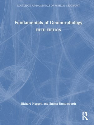 Fundamentals of Geomorphology 1