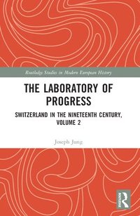 bokomslag The Laboratory of Progress