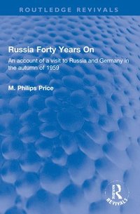 bokomslag Russia Forty Years On