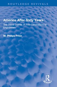 bokomslag America After Sixty Years