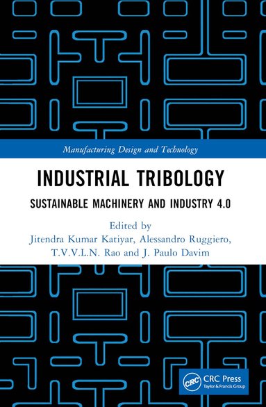 Jitendra Kumar Katiyar, Alessandro Ruggiero, T V V L N Rao, J. Paulo Davim - Industrial Tribology, Häftad