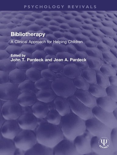 John T. Pardeck, Jean A. Pardeck - Bibliotherapy, Inbunden