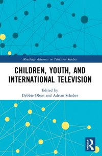 bokomslag Children, Youth, and International Television