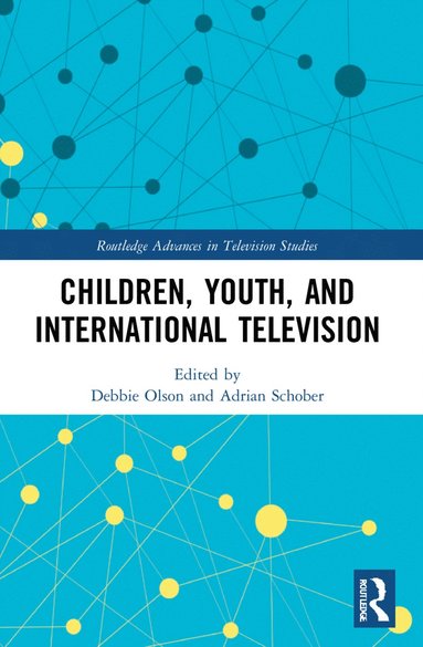 bokomslag Children, Youth, and International Television