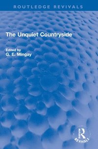 bokomslag The Unquiet Countryside