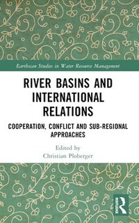 bokomslag River Basins and International Relations