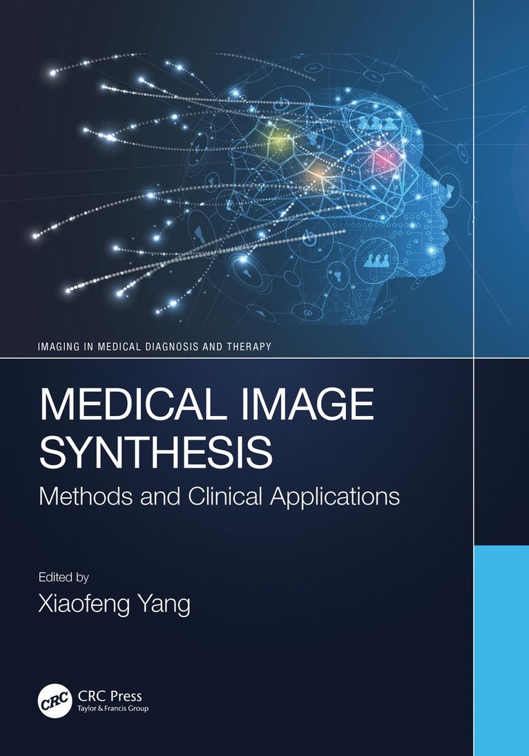 Xiaofeng Yang - Medical Image Synthesis, Häftad