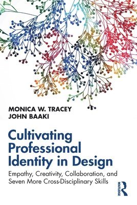 Cultivating Professional Identity in Design 1