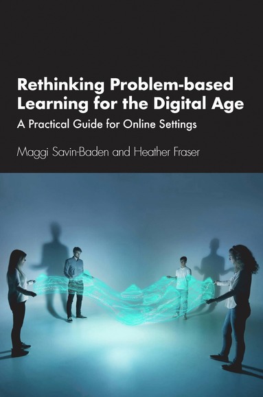 bokomslag Rethinking Problem-based Learning for the Digital Age