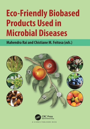 bokomslag Eco-Friendly Biobased Products Used in Microbial Diseases