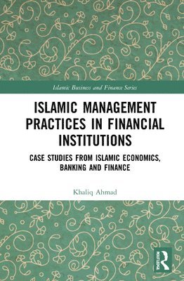 Islamic Management Practices in Financial Institutions 1