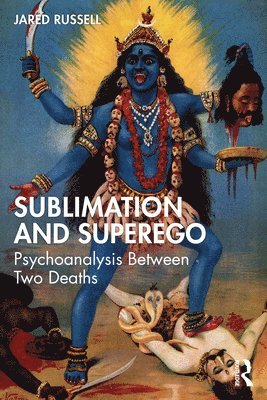 bokomslag Sublimation and Superego