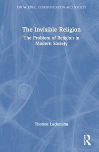 bokomslag The Invisible Religion