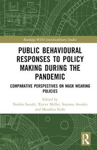 bokomslag Public Behavioural Responses to Policy Making during the Pandemic