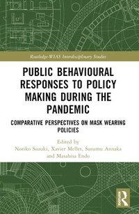 bokomslag Public Behavioural Responses to Policy Making during the Pandemic