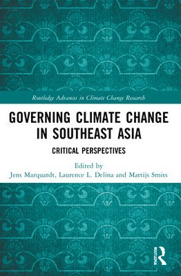 Governing Climate Change in Southeast Asia 1