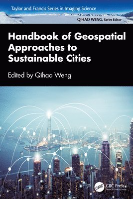 Handbook of Geospatial Approaches to Sustainable Cities 1