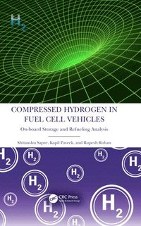 bokomslag Compressed Hydrogen in Fuel Cell Vehicles