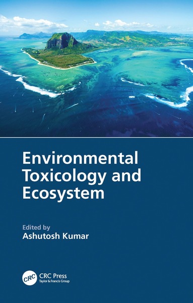 bokomslag Environmental Toxicology and Ecosystem