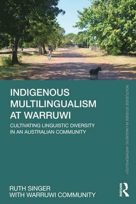 Indigenous Multilingualism at Warruwi 1