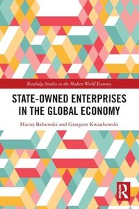 bokomslag State-Owned Enterprises in the Global Economy
