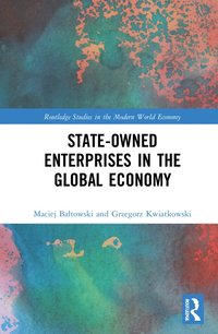 bokomslag State-Owned Enterprises in the Global Economy