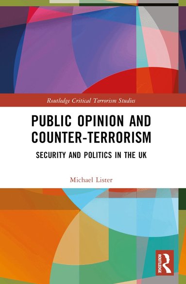 Michael Lister - Public Opinion and Counter-Terrorism, Häftad