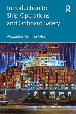 Introduction to Container Ship Operations and Onboard Safety
