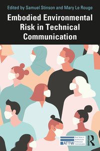 bokomslag Embodied Environmental Risk in Technical Communication