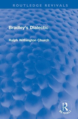 Bradley's Dialectic 1