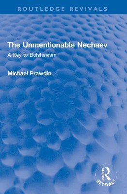 The Unmentionable Nechaev 1