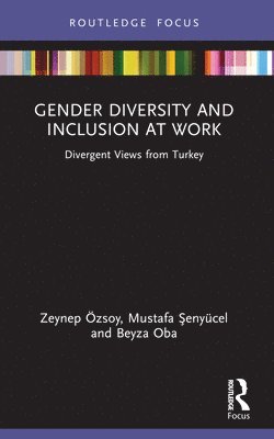 bokomslag Gender Diversity and Inclusion at Work