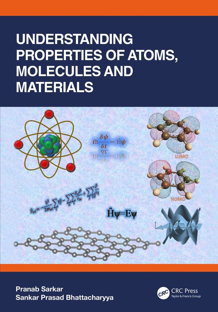 Understanding Properties of Atoms, Molecules and Materials 1