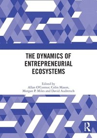 bokomslag Dynamics of Entrepreneurial Ecosystems