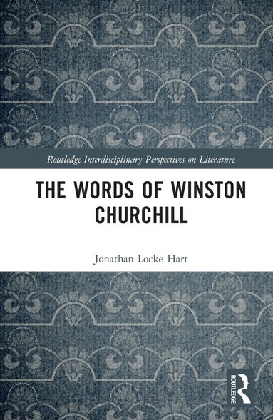 Jonathan Locke Hart - Words of Winston Churchill, Inbunden